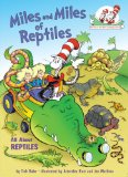 Miles and Miles of Reptiles All about Reptiles 2009 9780375928840 Front Cover