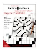 New York Times Sunday Crossword Tribute to Eugene T. Maleska 2000 9780812933840 Front Cover