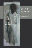 White Papers  9780822961840 Front Cover