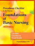 Skills Check List for Duncan/Baumle/White's Foundations of Basic Nursing, 3rd 3rd 2010 Revised  9781428317840 Front Cover