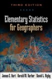 Elementary Statistics for Geographers, Third Edition 