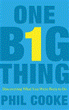 One Big Thing Discovering What You Were Born to Do 2012 9781595554840 Front Cover