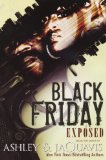 Black Friday Exposed 2012 9781601624840 Front Cover