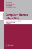Computer-Human Interaction 8th Asia-Pacific Conference, APCHI 2008 Seoul, Korea, July 2008, Proceedings 2008 9783540705840 Front Cover