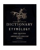 Barnhart Concise Dictionary of Etymology 