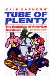 Tube of Plenty The Evolution of American Television cover art