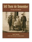 Tell Them We Remember The Story of the Holocaust 1994 9780316074841 Front Cover