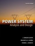 Power Systems Analysis and Design 4th 2007 9780534548841 Front Cover