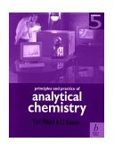 Principles and Practice of Analytical Chemistry 5th 9780632053841 Front Cover