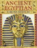 Ancient Egyptian Cross Stitch 2006 9780715325841 Front Cover