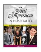 Best Impressions in Hospitality 1999 9780766815841 Front Cover