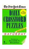 New York Times Daily Crossword Puzzles: Saturday, Volume 1 Skill Level 6 1996 9780804115841 Front Cover