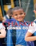 Change Is Gonna Come Transforming Literacy Education for African American Students cover art