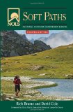 NOLS Soft Paths How to Enjoy the Wilderness Without Harming It 4th 9780811706841 Front Cover
