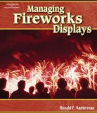 Managing Fireworks Displays 2008 9781418072841 Front Cover