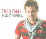 Theo Tams: Inside the Music 2009 9781894917841 Front Cover