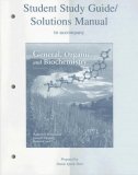 Student Study Guide/Solutions Manual to Accompany General, Organic and Biochemistry 6th 9780073226842 Front Cover