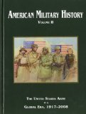 American Military History The United States Army in a Global Era, 1917-2008