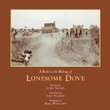 Book on the Making of Lonesome Dove  9780292735842 Front Cover