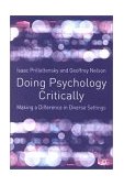 Doing Psychology Critically Making a Difference in Diverse Settings cover art