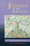 Invitation to Genesis 2006 9780687494842 Front Cover