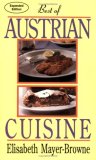 Best of Austrian Cuisine 2nd 2001 Enlarged  9780781808842 Front Cover