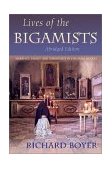 Lives of the Bigamists Marriage, Family, and Community in Colonial Mexico cover art