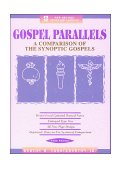 Gospel Parallels A Comparison of the Synoptic Gospels