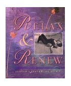 Relax and Renew Restful Yoga for Stressful Times  9780962713842 Front Cover