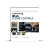 Mike Holt's Illustrated Guide to Understanding Basic Motor Controls, Revised Edition  9780999203842 Front Cover