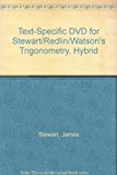 Text-Specific DVD for Stewart/Redlin/Watson's Trigonometry, Hybrid 2nd 2013 9781111989842 Front Cover