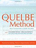 Quelbe Method Music Fundamentals in Quelbe Ensembles 2012 9781475926842 Front Cover