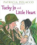 Tucky Jo and Little Heart  9781481415842 Front Cover