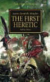 Horus Heresy: the First Heretic  9781844168842 Front Cover