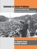 Solutions to Social Problems from the Bottom Up Successful Social Movements cover art