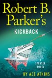 Robert B. Parker's Kickback 2015 9780399170843 Front Cover