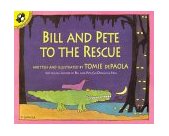 Bill and Pete to the Rescue 2001 9780698118843 Front Cover
