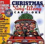 Christmas Sing-Along Car-I-Oke 2005 9780761139843 Front Cover