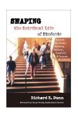 Shaping the Spiritual Life of Students A Guide for Youth Workers, Pastors, Teachers and Campus Ministers cover art