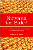 Nirvana for Sale? Buddhism, Wealth, and the Dhammakaya Temple in Contemporary Thailand  9781438427843 Front Cover