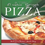 27 Einfache Pizza-Rezepte 2012 9781480051843 Front Cover