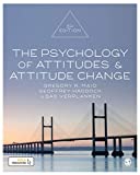 The Psychology of Attitudes and Attitude Change:  9781526425843 Front Cover