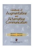 Handbook of Augmentative and Alternative Communication 1996 9781565936843 Front Cover