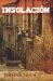 Insolaciï¿½n  9781589770843 Front Cover