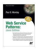 Web Service Patterns 2003 9781590590843 Front Cover