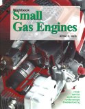 Small Gas Engines Fundamentals, Service, Troubleshooting, Repair, Applications  9781590701843 Front Cover