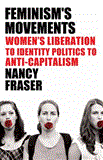 Fortunes of Feminism From State-Managed Capitalism to Neoliberal Crisis cover art