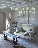 French Style at Home Inspiration from Charming Destinations 2009 9782080300843 Front Cover