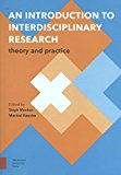Introduction to Interdisciplinary Research Theory and Practice 3rd 9789462981843 Front Cover