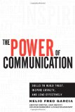 Power of Communication Skills to Build Trust, Inspire Loyalty, and Lead Effectively cover art